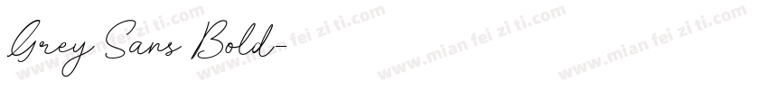 Grey Sans Bold字体转换